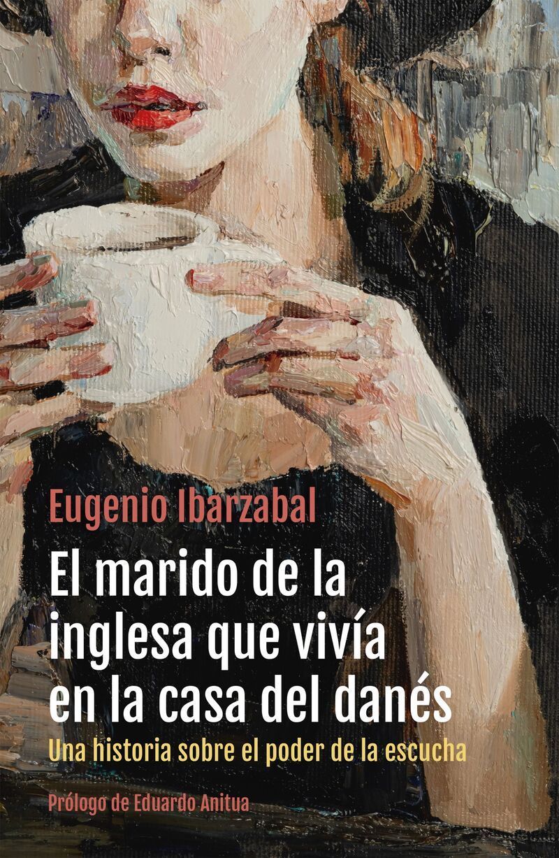Eugenio Ibarzabal "El marido de la inglesa que vivía en la casa del danés" (Liburuaren aurkezpena / Presentación del libro)